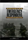 Protecting Emergency Responders: Lessons Learned from Terrorist Attacks