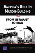 America's Role in Nation-Building: From Germany to Iraq