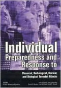 Individual Preparedness Response to Chemical, Radiological, Nuclear, and Biological Terrorist Attacks