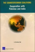 The Counterterror Coalitions: Cooperation with Pakistan and India