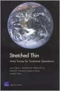 Stretched Thin: Army Forces for Sustained Operations