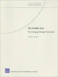 The Middle East: The Changing Strategic Environment