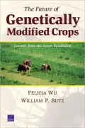 The Future of Genetically Modified Crops: Lessons from the Green Revolution