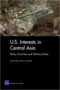U.S. Interests in Central Asia: Policy Priorities and Military Roles