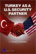 Turkey as a U. S. Security Partner