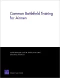 Common Battlefield Training for Airmen
