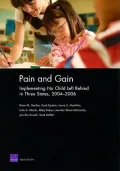 Pain and Gain: Implementing No Child Left Behind in Three States 2004-2006