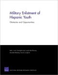 Military Enlistment of Hispanic Youth: Obstacles and Opportunities