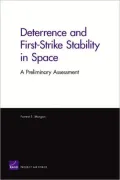 Deterrence and First-Strike Stability in Space: A Preliminary Assessment