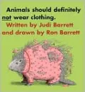 Animals Should Definitely Not Wear Clothing (Turtleback School & Library Binding Edition)