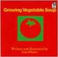 Growing Vegetable Soup