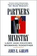 Partners in Ministry: Laity and Pastors Working Together
