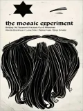 The Mosaic Experiment: Bringing Old Testament Practices Out of Retirement