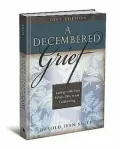 A Decembered Grief: Living with Loss While Others Are Celebrating