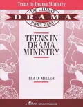 Teens in Drama Ministry
