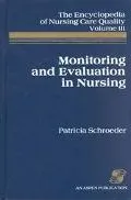 Monitoring and Evaluation in Nursing Services