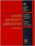 Lower Extremity Amputation: A Guide to Functional Outcomes in Physical Therapy Management