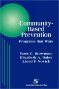 Community-Based Prevention: Programs That Work