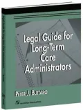 Legal Guide for Long-Term Care Administrators