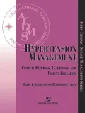 Hypertension Management: Clinical Pathways, Guidelines, and Patient Education