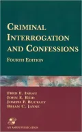Criminal Interrogation and Confessions