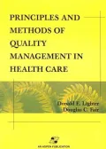 Principles and Methods of Quality Management in Health Care