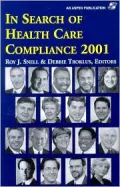 In Search of Health Care Compliance 2001