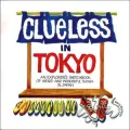 Clueless in Tokyo