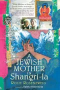 A Jewish Mother in Shangri-la