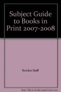 Subject Guide to Books In Print 2007-2008