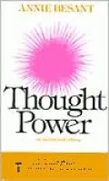 Thought Power: Its Control and Culture
