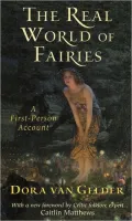 Real World of Fairies: A First-Person Account
