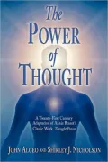 Power of Thought: A Twenty-First century Adaptation of Annie Besant's Classic Work, Thought Power