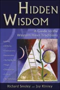 Hidden Wisdom: A Guide to the Western Inner Traditions