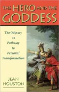 The Hero and the Goddess: The Odyssey as Pathway to Personal Transformation