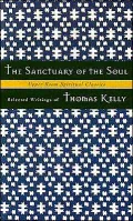 Sanctuary of the Soul; Selected Writings