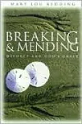 Breaking and Mending: Divorce and God's Grace