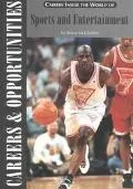 Careers Inside the World of Sports and Entertainment