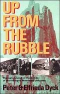 Up from the Rubble by Peter J. Dyck — book cover
