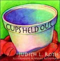 Cups Held Out
