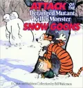 Attack of the Deranged Mutant Killer Monster Snow Goons(Calvin and Hobbes Series)