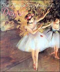 The Ballet Paintings of Degas