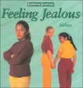 Feeling Jealous