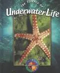 The Science of Underwater Life