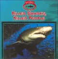 Killer Sharks, Killer People