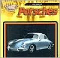 The Story of Porsches