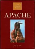 Apache (Native American Peoples Series)