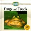 Frogs and Toads