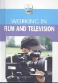 Working in Film and Television