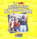 I Use Math at the Game